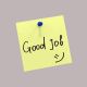 post it sur lequel est écrit good job pour le besoin de reconnaissance en coaching d'entreprise